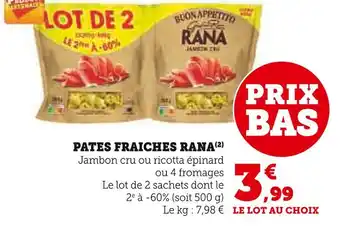 Super U RANA Pâtes fraîches offre