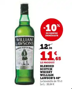 Super U WILLIAM LAWSON'S Blended scotch whisky offre