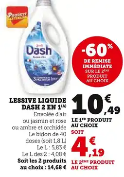 Super U Dash Lessive liquide Dash 2 en 1(A) offre