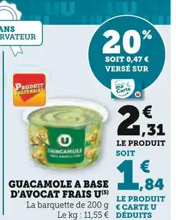 Super U U Guacamole à base d'avocat frais offre