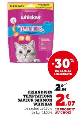 Super U WHISKAS Friandises temptations saveur saumon offre
