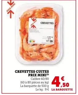 Super U PRIX MINI Crevettes cuites offre