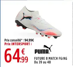 Intersport PUMA FUTURE 8 MATCH FG/AG offre