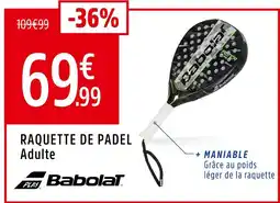 Intersport BABOLAT Raquette de padel adulte offre