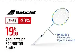 Intersport Babolat Raquette de badminton adulte offre