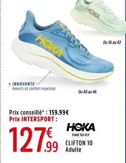Intersport HOKA TIME TO FLY CLIFTON 10 Adulte offre