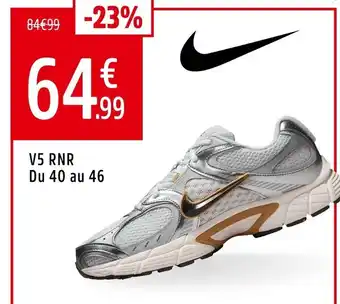 Intersport Nike V5 RNR offre
