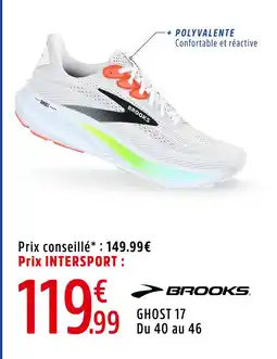 Intersport BROOKS GHOST 17 offre