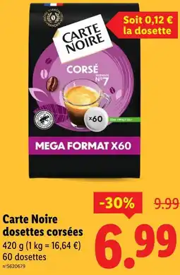 Lidl CARTE NOIRE Dosettes corsées offre