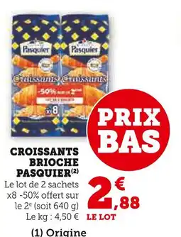 U Express PASQUIER Croissants brioche offre