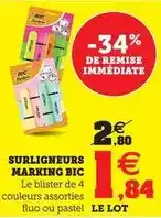 Super U Bic - surligneurs marking offre