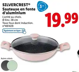 Lidl SILVERCREST Sauteuse en fonte d’aluminium offre