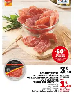 U Express CORTE DEL GUSTO Bol fuet extra offre