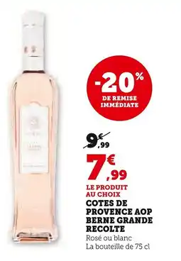 Super U Cotes de provence aop berne grande recolte offre