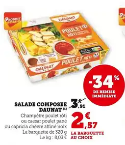 Super U Salade composee daunat offre
