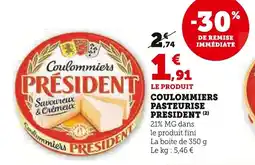 Super U Coulommiers pasteurise president offre