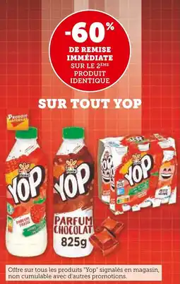 Super U Sur tout yop offre