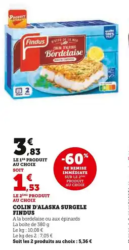 Super U Colin d'alaska surgele findus offre
