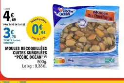 E.Leclerc PÊCHE OCÉAN Moules decoquillées cuites surgelées offre