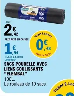 E.Leclerc ELEMBAL Sacs poubelle avec liens coulissants offre