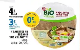 E.Leclerc BIO VILLAGE 4 galettes au blé noir offre
