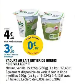 E.Leclerc BIO VILLAGE Yaourt au lait entier de brebis offre