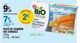 E.Leclerc Pavé de saumon bio surgelé offre