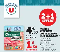 Bi1 Jambon supérieur conservation sans nitrite u offre