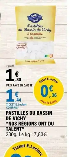 E.Leclerc NOS RÉGIONS ONT DU TALENT Pastilles du bassin de vichy offre
