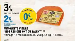 E.Leclerc NOS RÉGIONS ONT DU TALENT Mimolette vieille offre