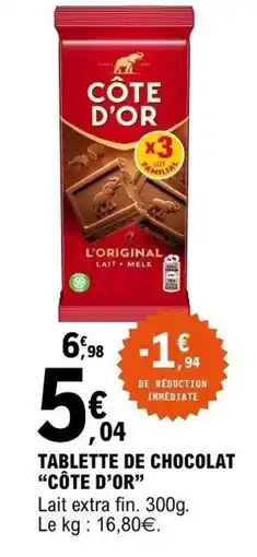 E.Leclerc CÔTE D'OR Tablette de chocolat offre