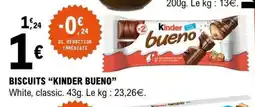 E.Leclerc KINDER BUENO Biscuits offre