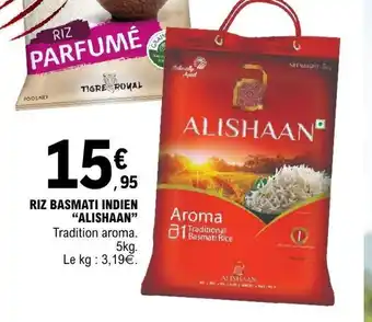 E.Leclerc ALISHAAN Riz basmati indien offre