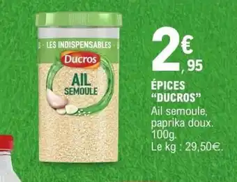 E.Leclerc DUCROS Épices offre