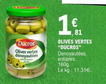 E.Leclerc DUCROS Olives vertes offre