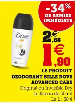 Super U Dove Déodorant bille Advanced Care offre