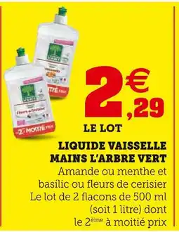 Super U L'arbre vert Liquide vaisselle mains offre
