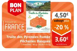 Colruyt Pêcheries Basques Truite des Pyrénées Fumée offre