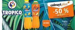 Colruyt Tropico Tropical offre