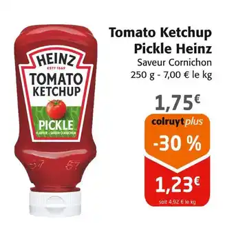 Colruyt Heinz Tomato Ketchup Pickle offre