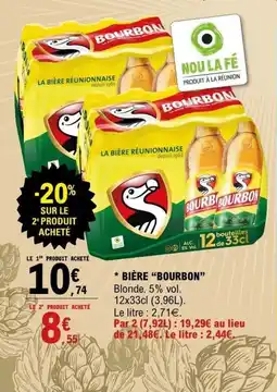 E.Leclerc BOURBON Bière offre