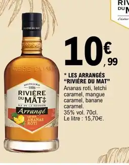 E.Leclerc RIVIÈRE DU MAT Les arrangés offre