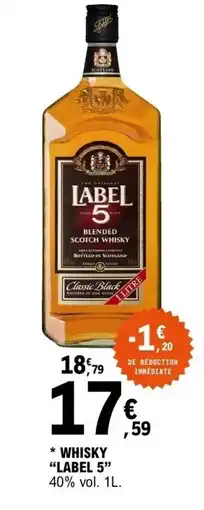 E.Leclerc LABEL 5 Whisky offre
