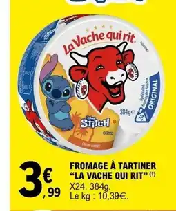 E.Leclerc LA VACHE QUI RIT Fromage a tartiner offre