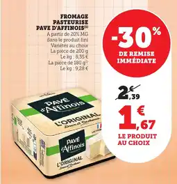 Bi1 Fromage pasteurise pave d'affinois offre