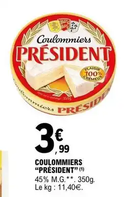 E.Leclerc PRÉSIDENT Coulommiers offre