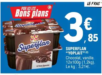 E.Leclerc YOPLAIT Superflan offre