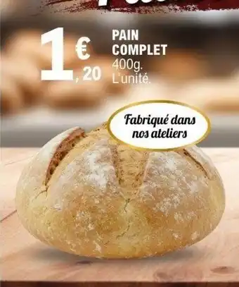 E.Leclerc Pain complet offre