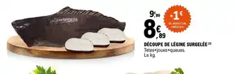 E.Leclerc Découpe de légine surgelée offre