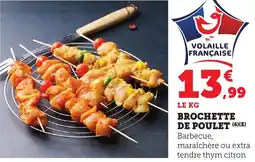 Bi1 Brochette de poulet offre